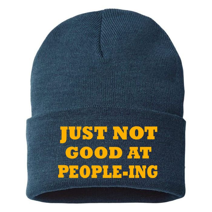 Just Not Good At People-ing Sustainable Knit Beanie