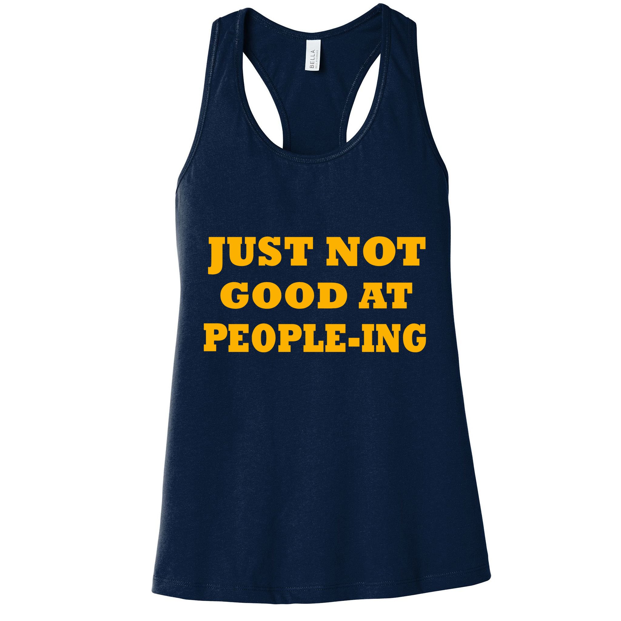 Just Not Good At People-ing Womens Tank Top