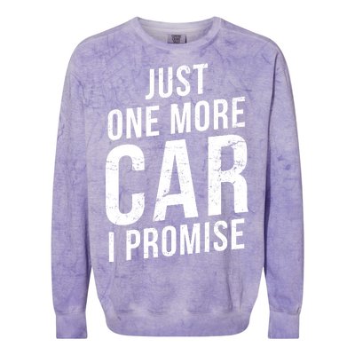 Just One More Car I Promise Colorblast Crewneck Sweatshirt