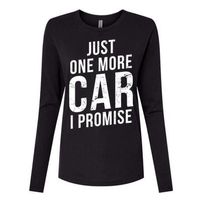 Just One More Car I Promise Womens Cotton Relaxed Long Sleeve T-Shirt