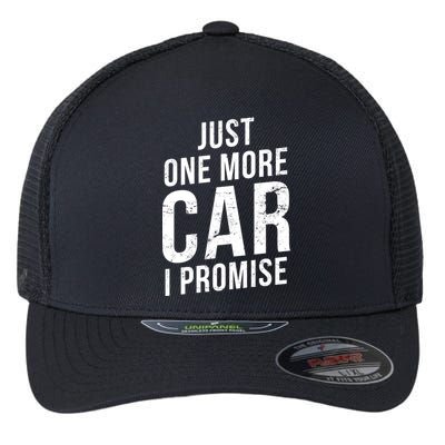 Just One More Car I Promise Flexfit Unipanel Trucker Cap