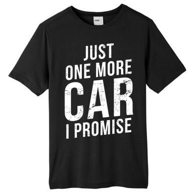 Just One More Car I Promise Tall Fusion ChromaSoft Performance T-Shirt