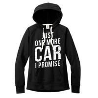 Just One More Car I Promise Women's Fleece Hoodie