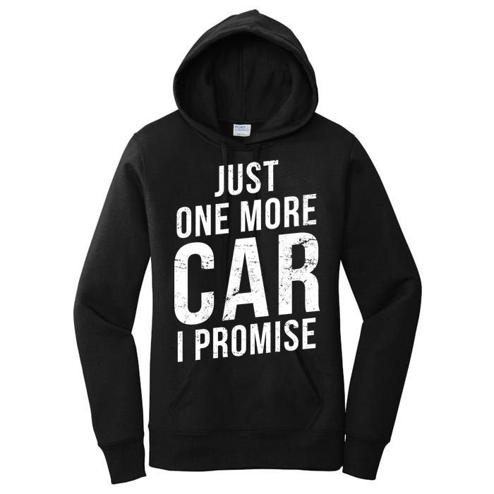 Just One More Car I Promise Women's Pullover Hoodie