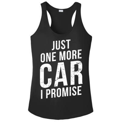 Just One More Car I Promise Ladies PosiCharge Competitor Racerback Tank