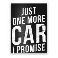 Just One More Car I Promise Poster