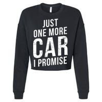 Just One More Car I Promise Cropped Pullover Crew