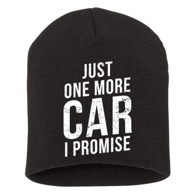 Just One More Car I Promise Short Acrylic Beanie