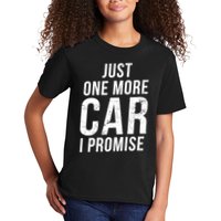 Just One More Car I Promise Kids T-Shirt