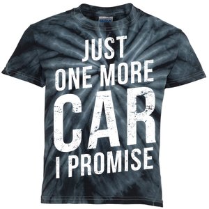 Just One More Car I Promise Kids Tie-Dye T-Shirt