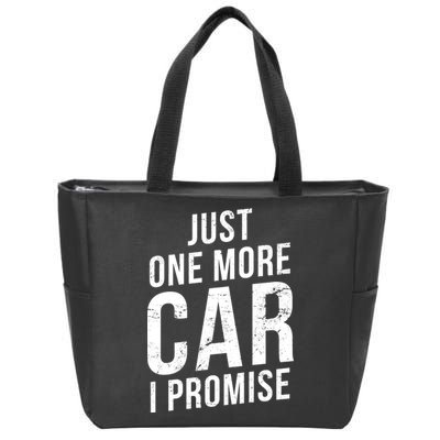 Just One More Car I Promise Zip Tote Bag