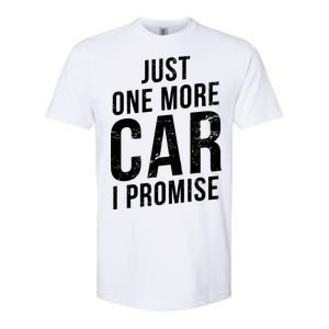 Just One More Car I Promise Softstyle CVC T-Shirt