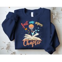 Just One More Chapter Sweatshirt