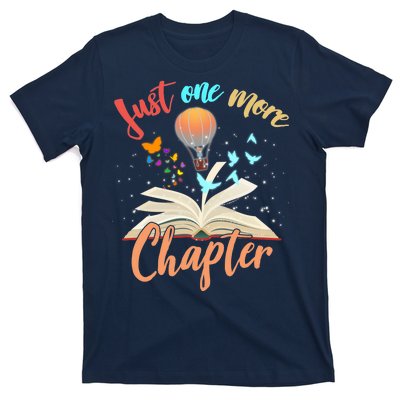 Just One More Chapter T-Shirt