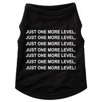 Just One More Level Game Doggie Tank