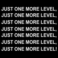 Just One More Level Game Button