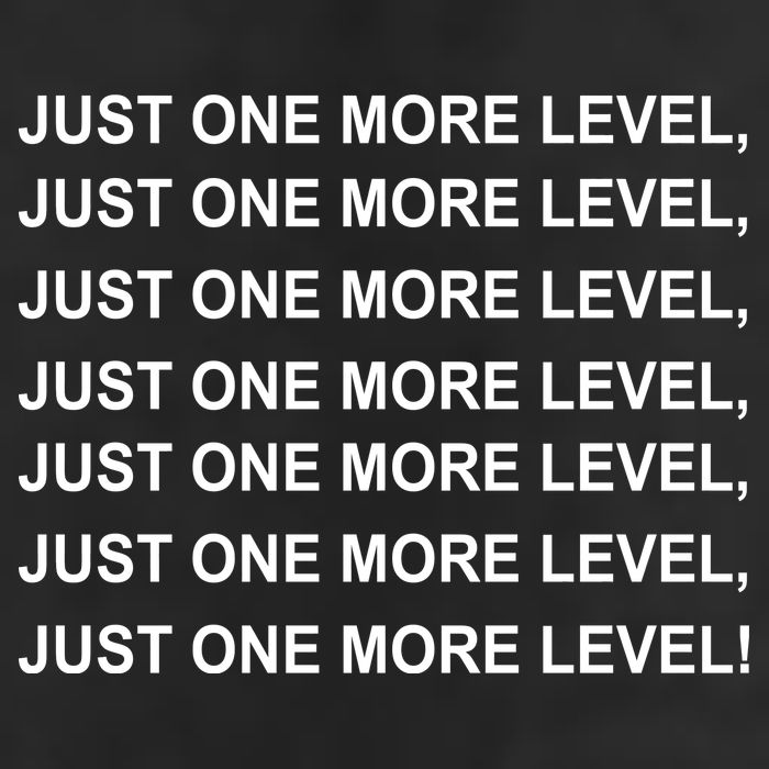 Just One More Level Game Tumbler