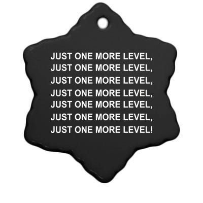 Just One More Level Game Ceramic Star Ornament