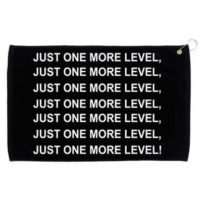 Just One More Level Game Grommeted Golf Towel