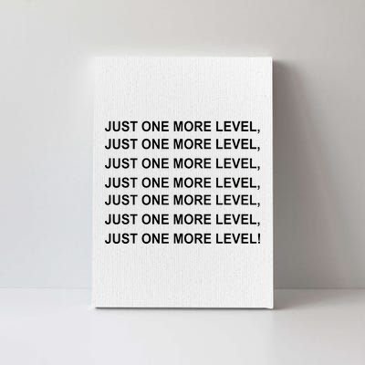 Just One More Level Game Canvas