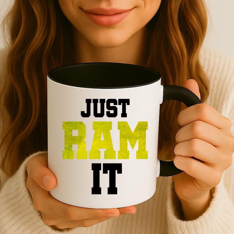 Just Ram It Mug