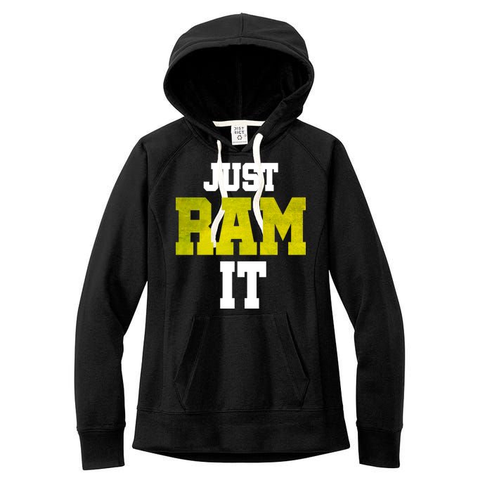 Just Ram It Women's Fleece Hoodie