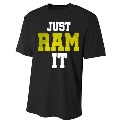 Just Ram It Performance Sprint T-Shirt