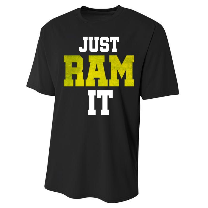 Just Ram It Performance Sprint T-Shirt