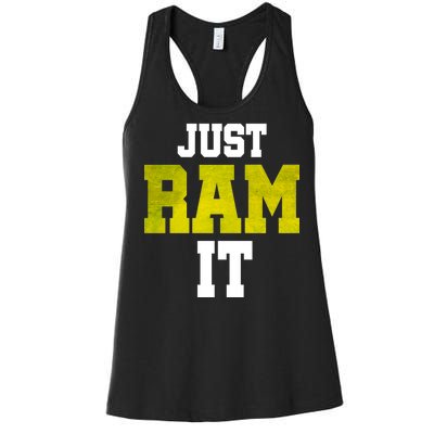 Just Ram It Women's Racerback Tank