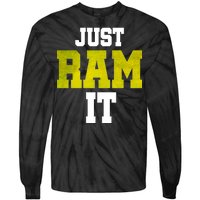 Just Ram It Tie-Dye Long Sleeve Shirt