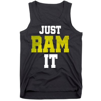 Just Ram It Tank Top