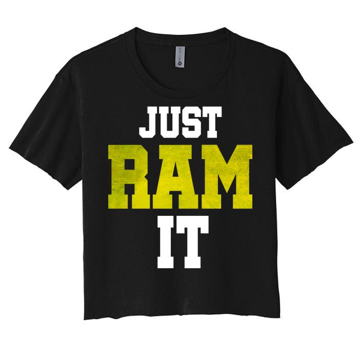 Just Ram It Women's Crop Top Tee