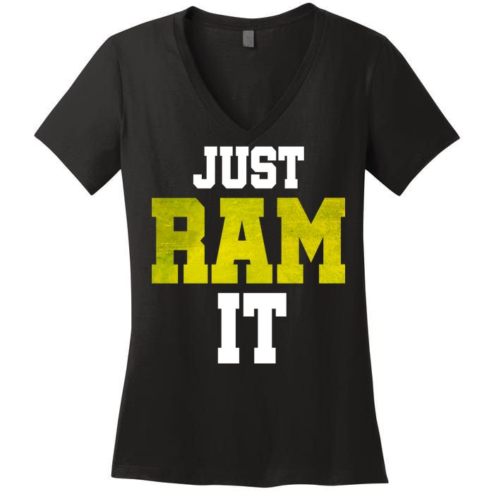 Just Ram It Women's V-Neck T-Shirt