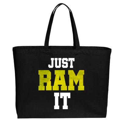 Just Ram It Cotton Canvas Jumbo Tote