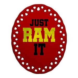 Just Ram It Ceramic Oval Ornament