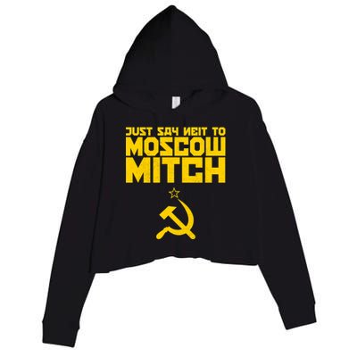 Just Say Neit To Moscow Mitch Crop Fleece Hoodie