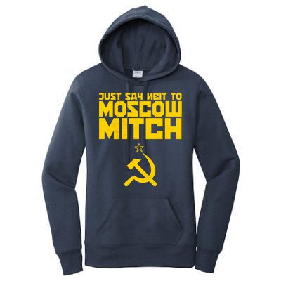 Just Say Neit To Moscow Mitch Women's Pullover Hoodie