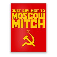 Just Say Neit To Moscow Mitch Poster