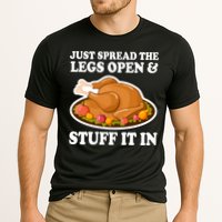 Just Spread The Legs Open & Stuff It In Performance Shirt