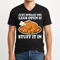 Just Spread The Legs Open & Stuff It In V-Neck T-Shirt