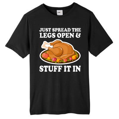 Just Spread The Legs Open & Stuff It In Tall Fusion ChromaSoft Performance T-Shirt