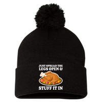 Just Spread The Legs Open & Stuff It In Pom Pom 12in Knit Beanie