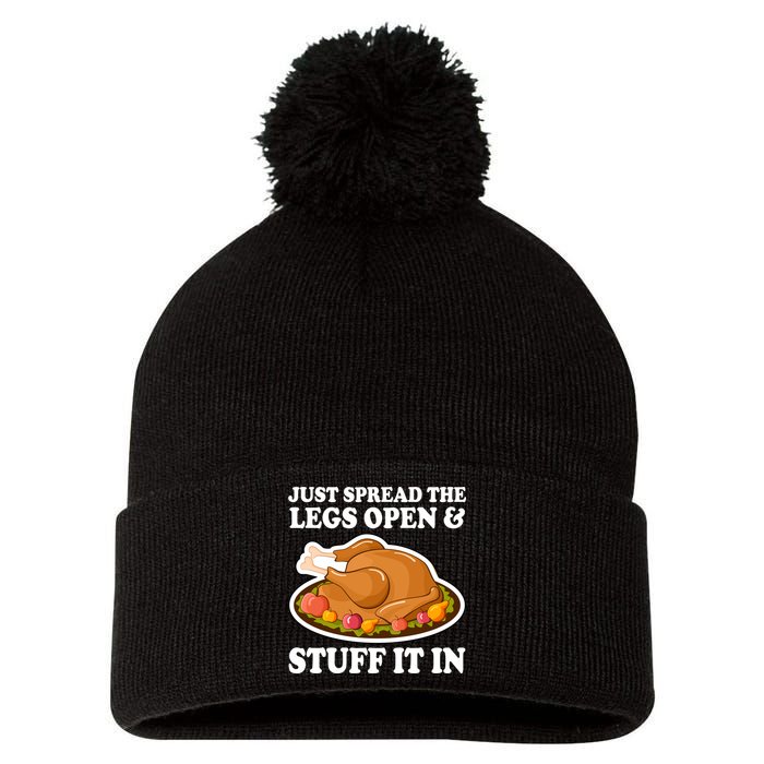 Just Spread The Legs Open & Stuff It In Pom Pom 12in Knit Beanie