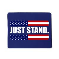 Just Stand Mousepad