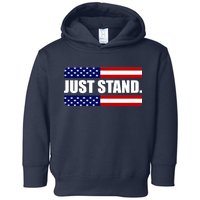 Just Stand Toddler Hoodie