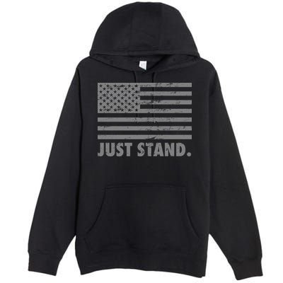 Just Stand Grey Style Flag Premium Pullover Hoodie