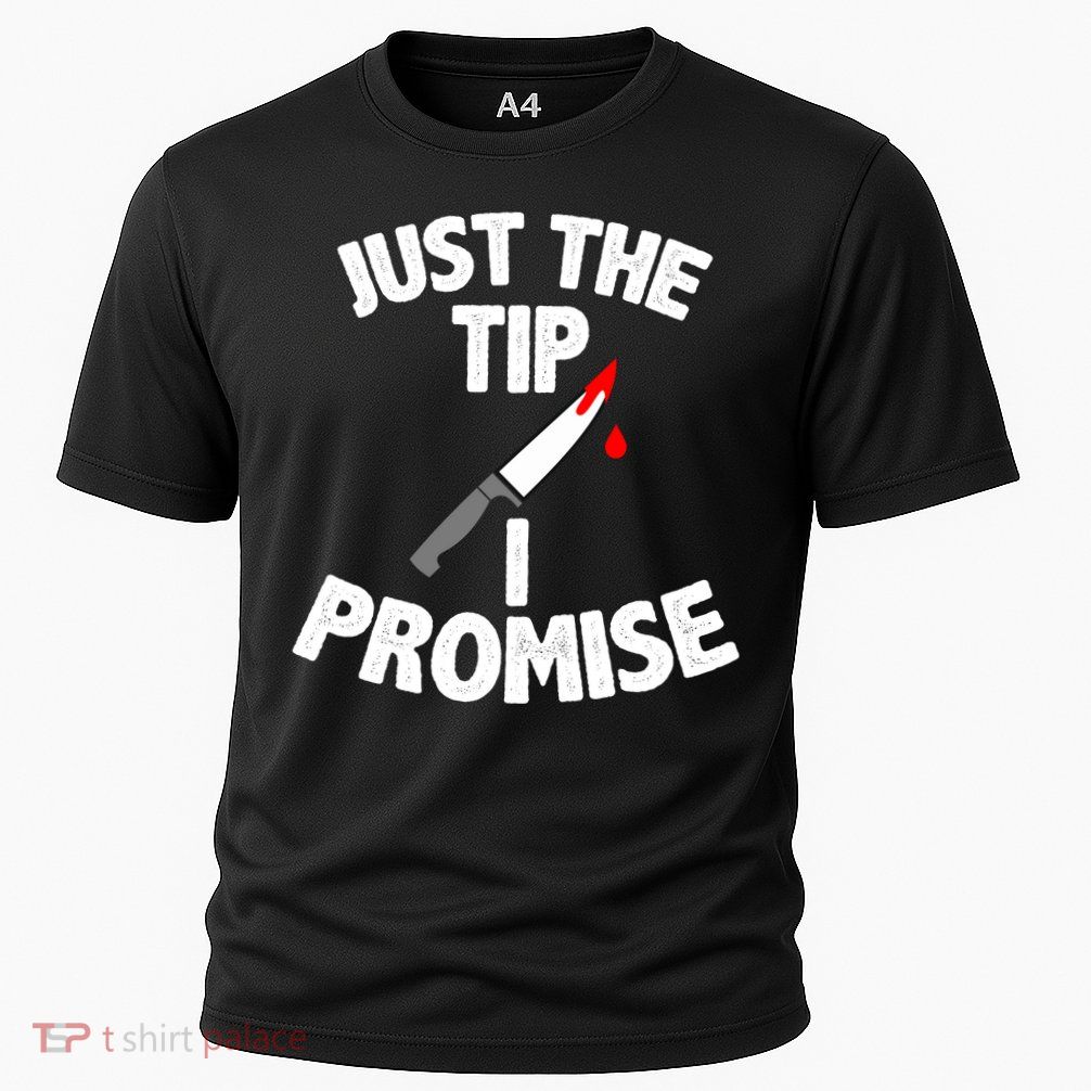 Just The Tip Funny Halloween Knife Cooling Performance Crew T-Shirt