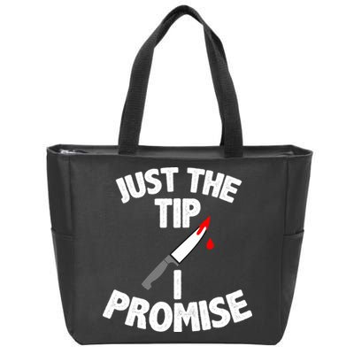 Just The Tip Funny Halloween Knife Zip Tote Bag