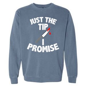 Just The Tip Funny Halloween Knife Garment-Dyed Sweatshirt