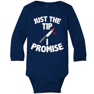 Just The Tip Funny Halloween Knife Baby Long Sleeve Bodysuit